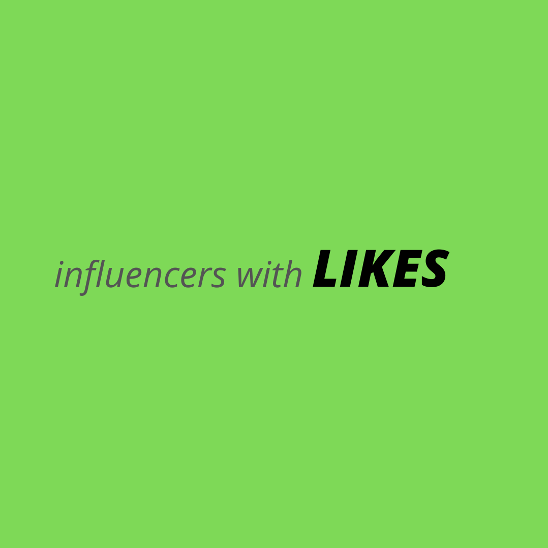 Inlfuencers With Likes