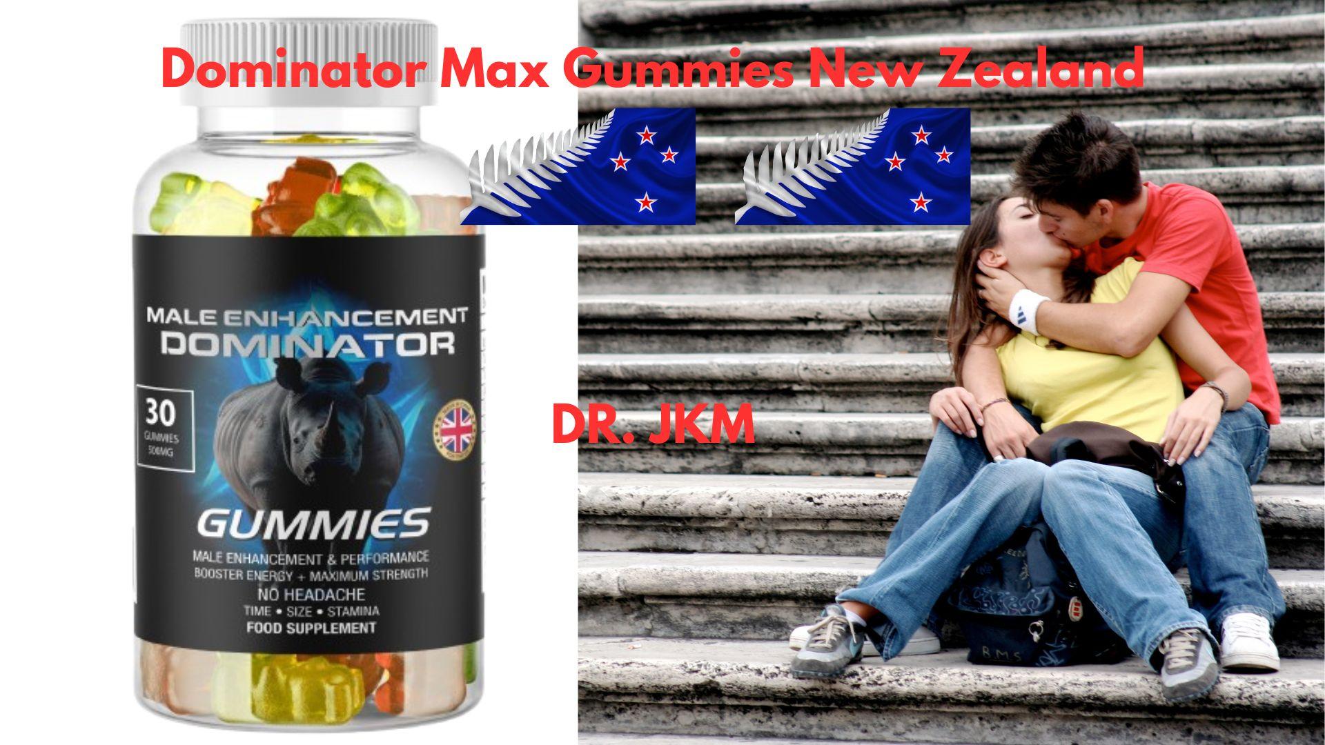 Dominator Max Gummies New Zealand + Dominator Maxx Gummies New Zealand + Dominator Maxxx Gummies New Zealand + Dominator Max ME Gummies New Zealand